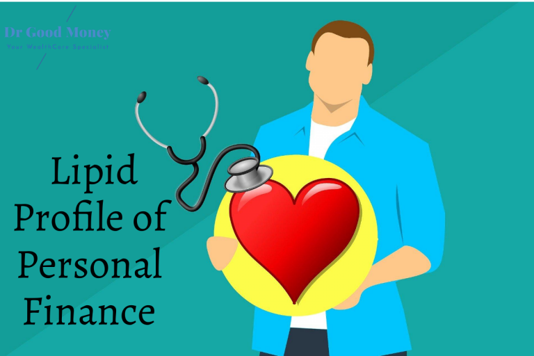 Lipid profile of Personal Finances – Money Health check