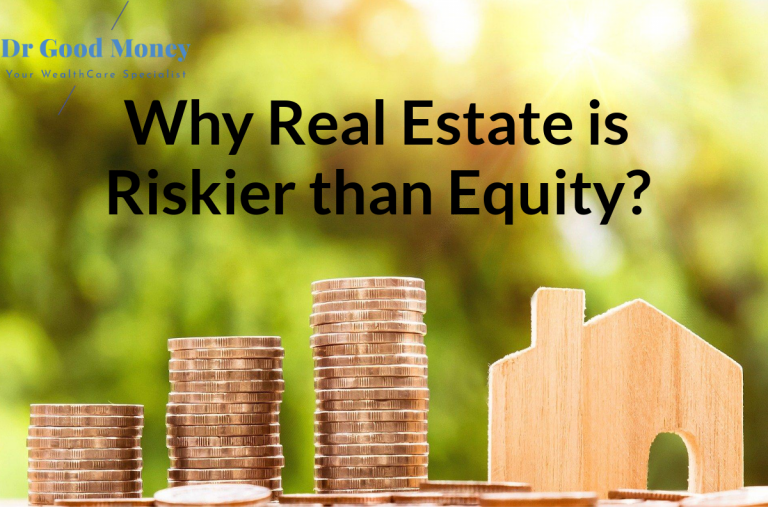 Property Investing for Doctors-Why Real Estate is Riskier than Equity?