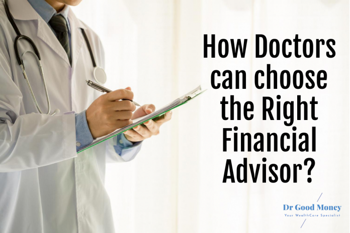 Right Financial Advisor for doctors