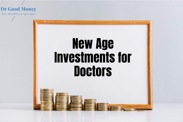 New Age Investments for Doctors