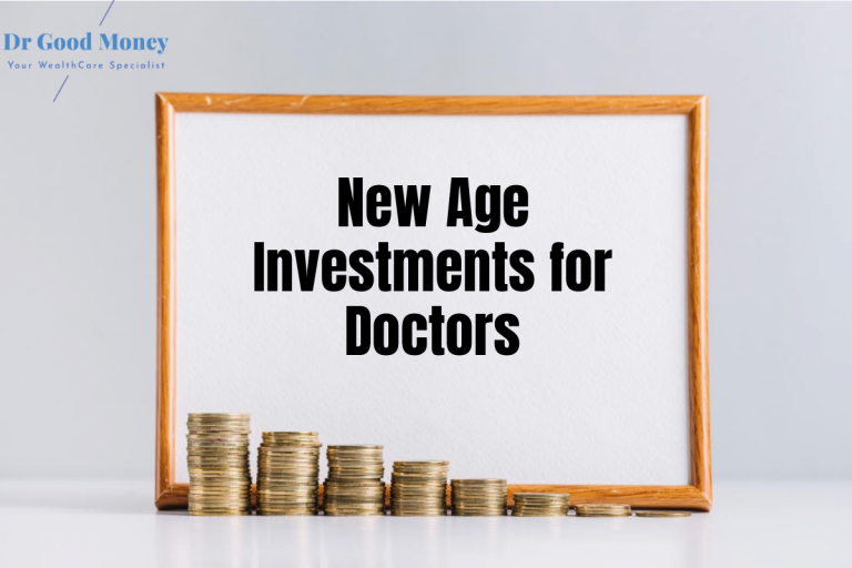 4 New Age Investment Options for Doctors 4 New Age Investment Options for Doctors