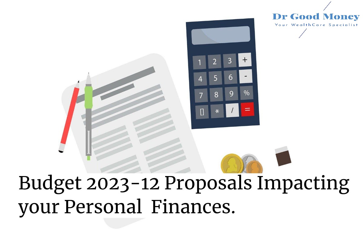 Budget 2023- 12 proposals impacting your Personal Finances.